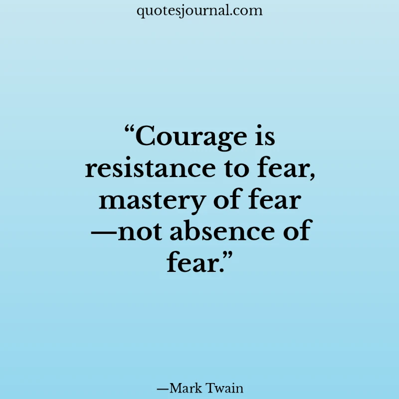 Courage quotes