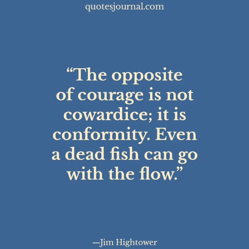 Courage quotes