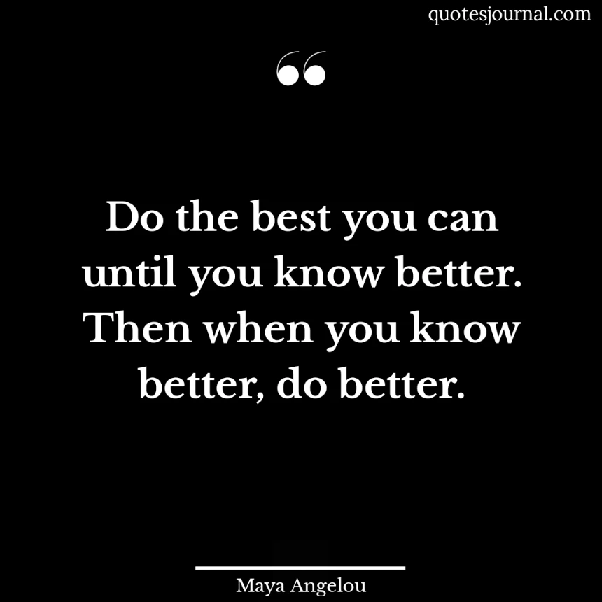 Maya Angelou quotes