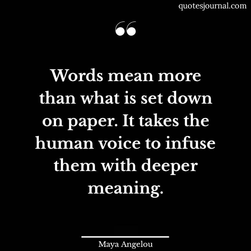 Maya Angelou quotes