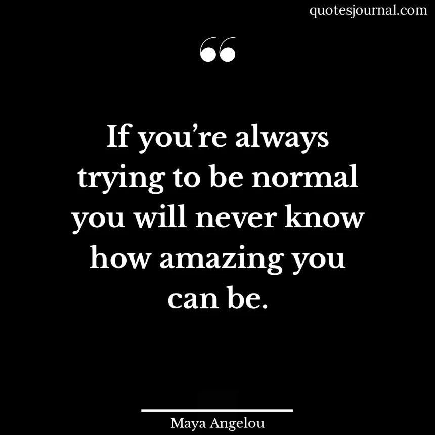 Maya Angelou quotes