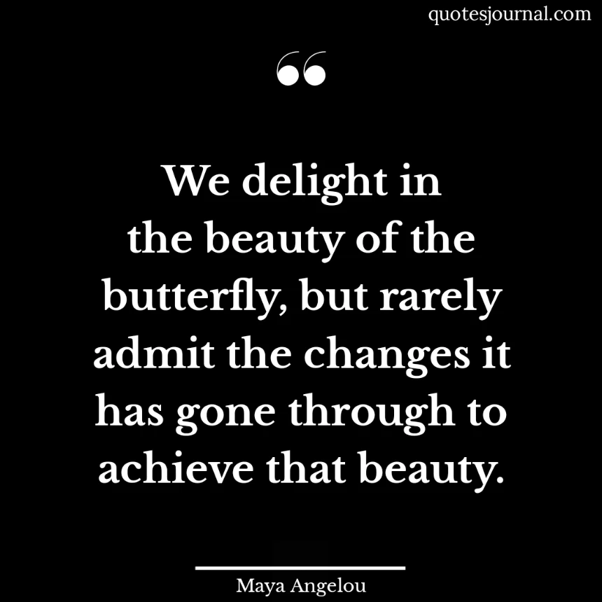 Maya Angelou quotes