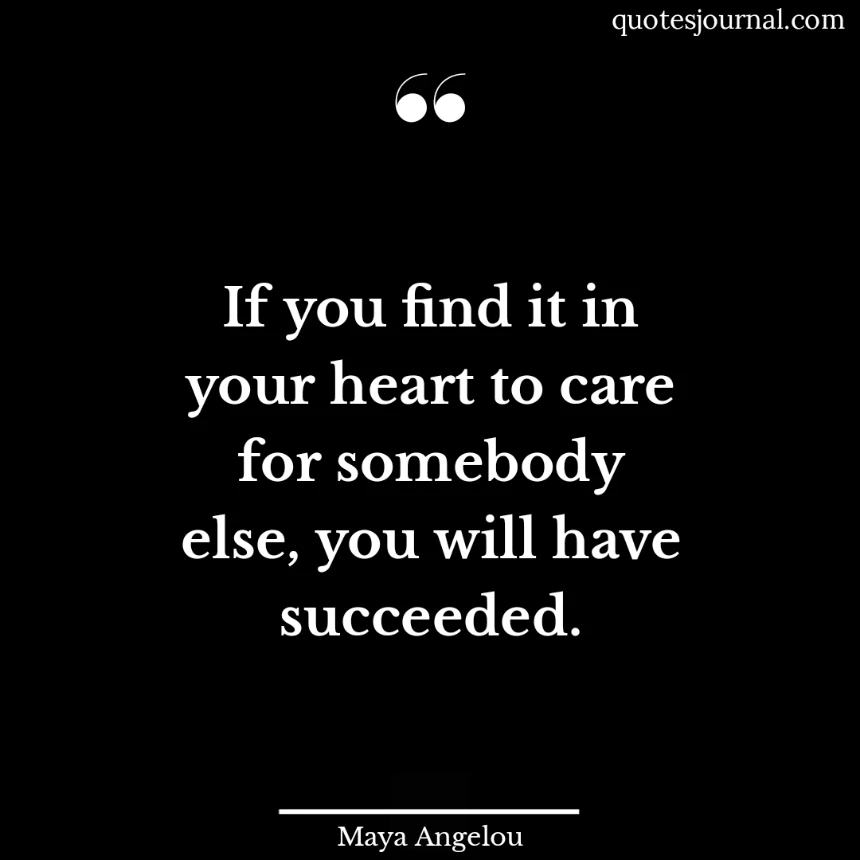 Maya Angelou quotes