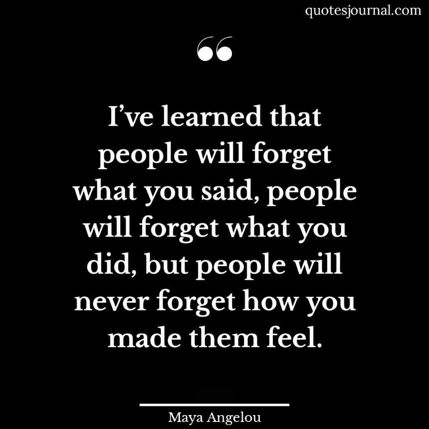 Maya Angelou quotes