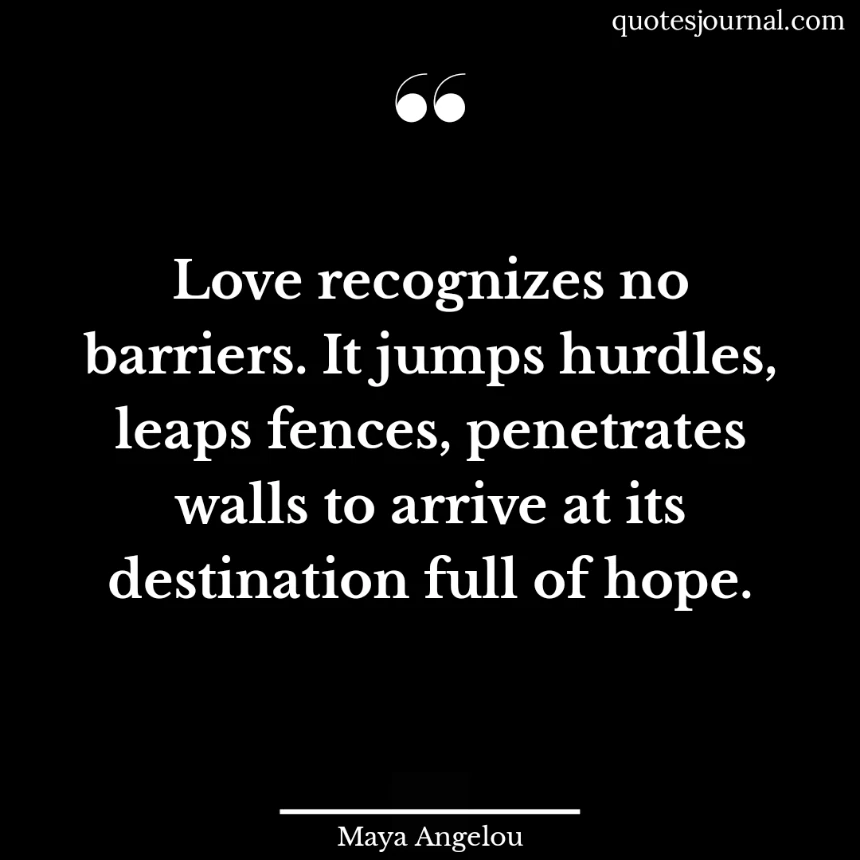 Maya Angelou quotes