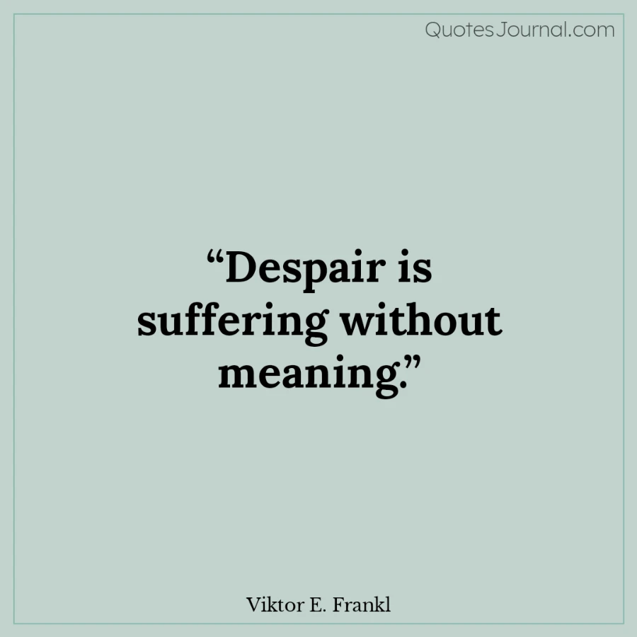 Viktor Frankl quotes