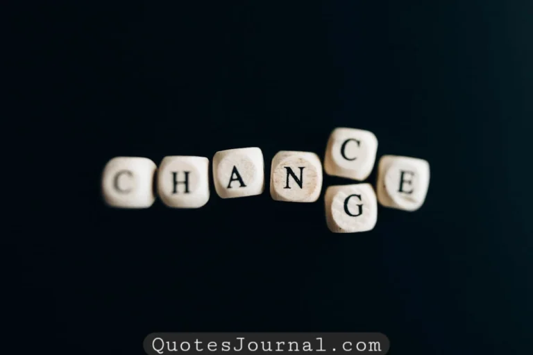 54 Quotes On Change That Inspire Growth In Life