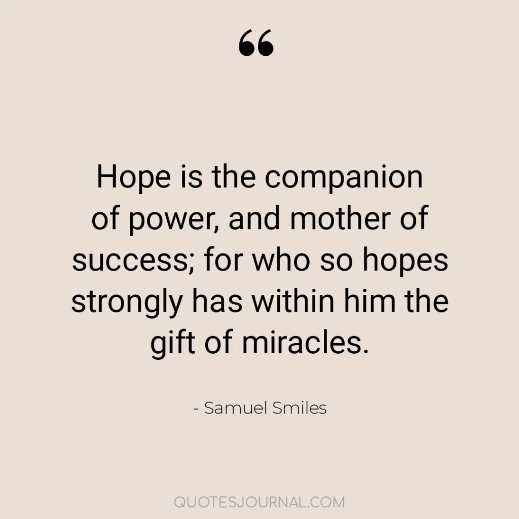 88 Uplifting Hope Quotes To Help You Never Give Up