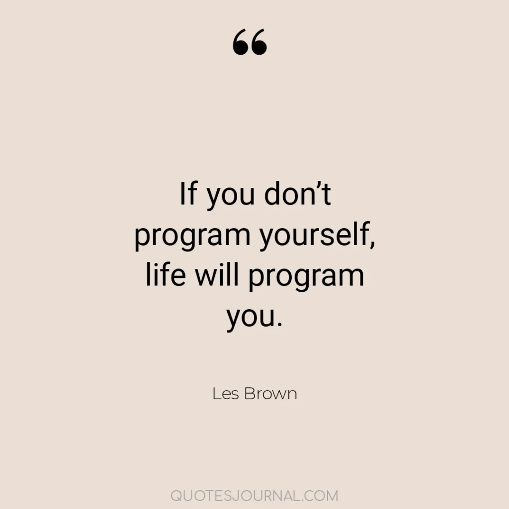 Les Brown quotes