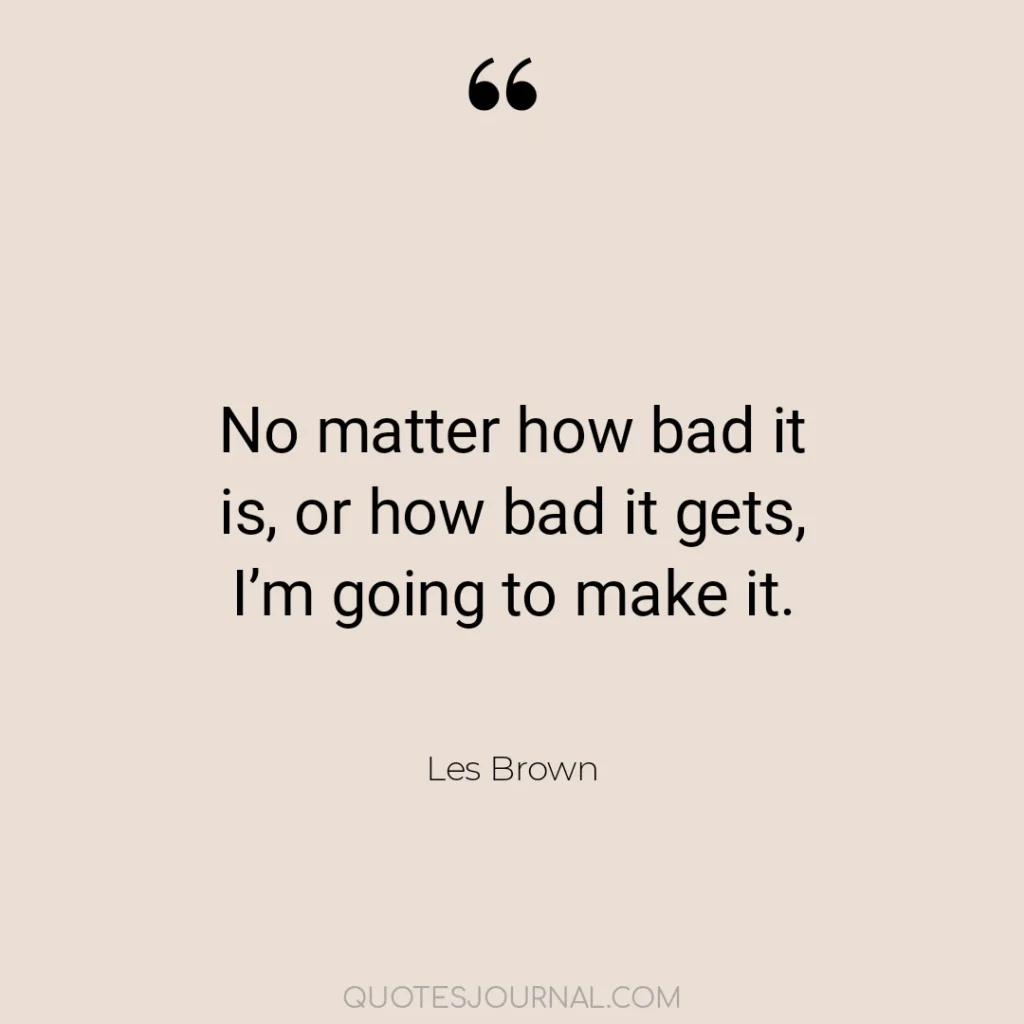 Les Brown quotes