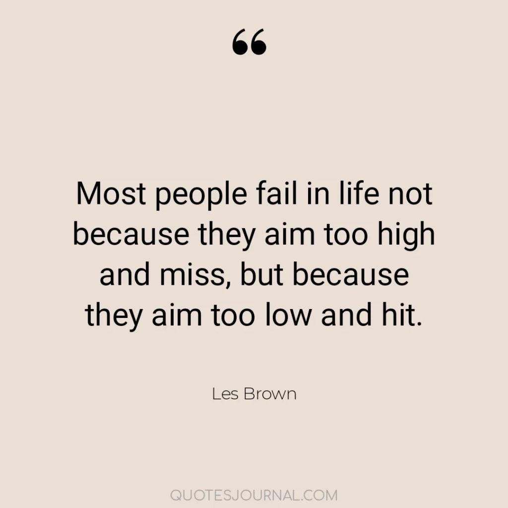 Les Brown quotes